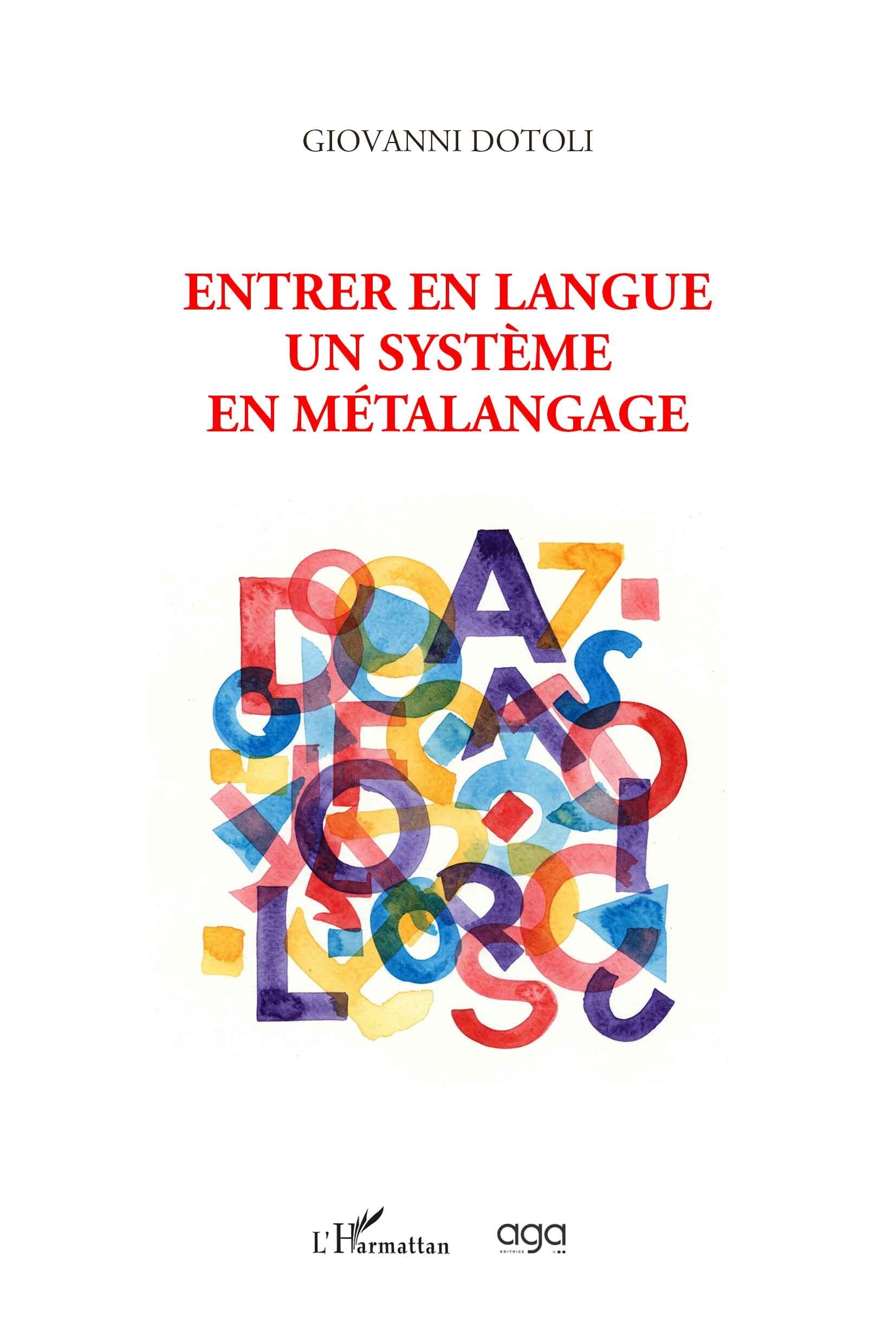 Entrer en langue un système en métalangage