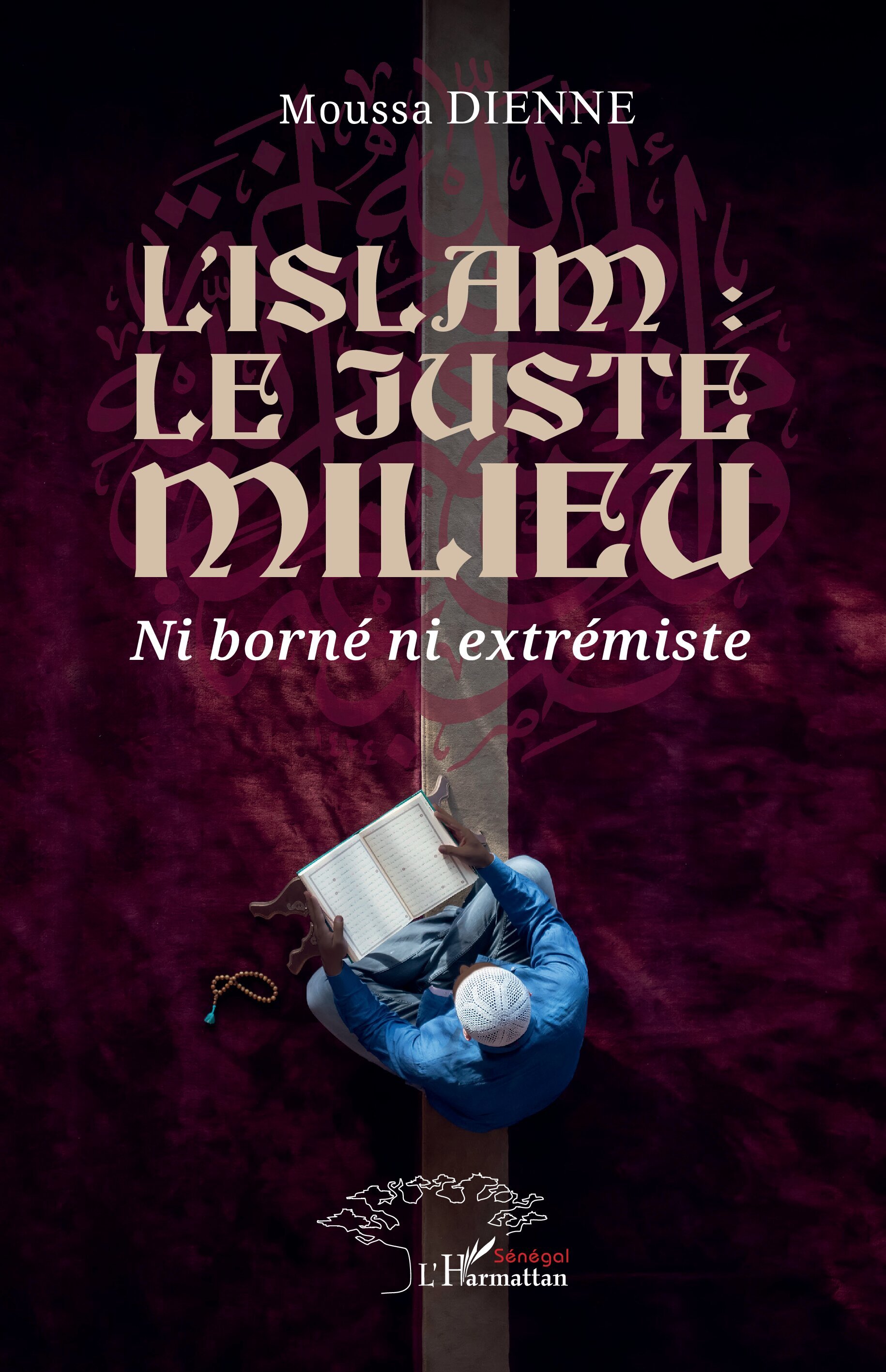 L’islam : le juste milieu