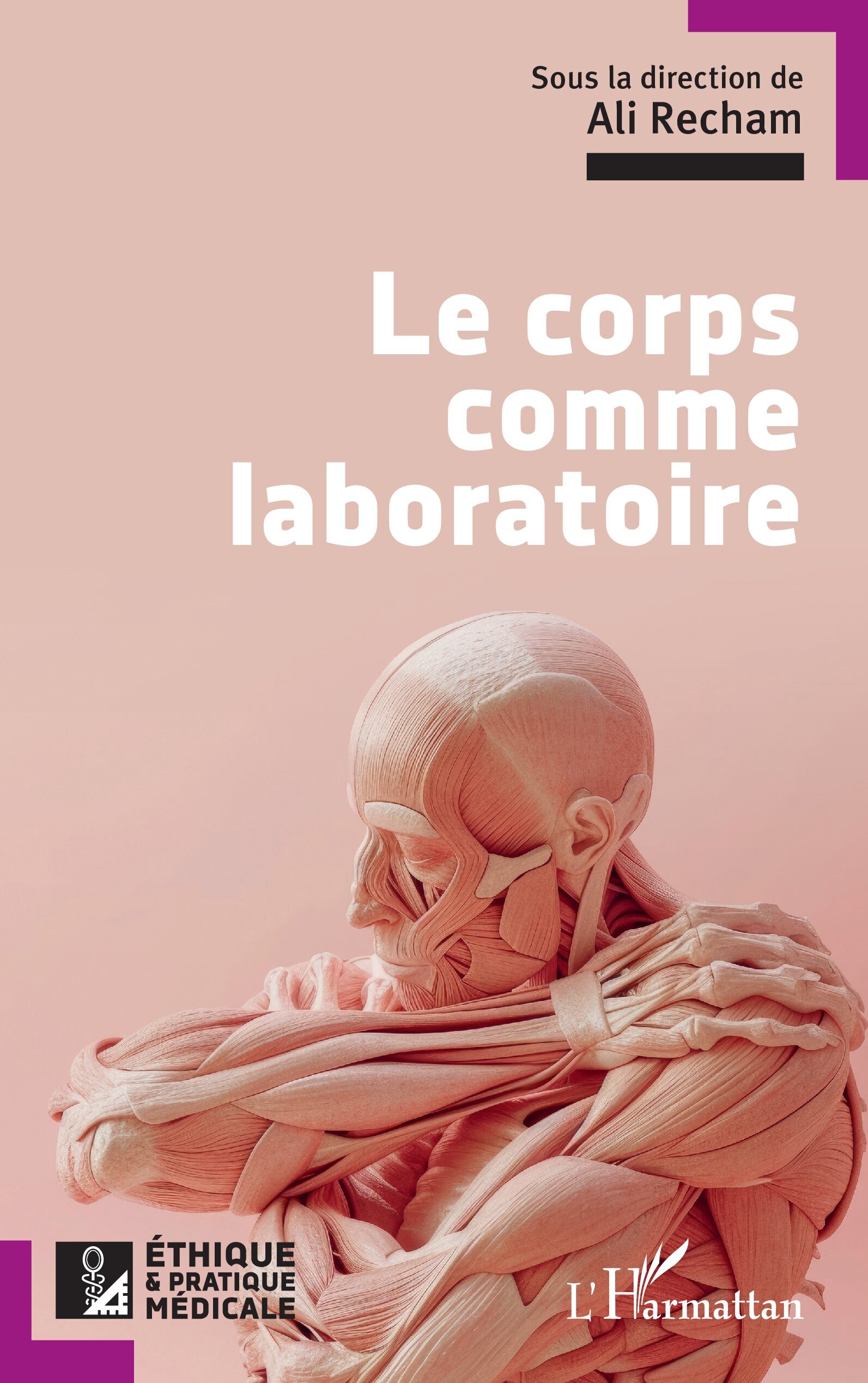 Le corps comme laboratoire