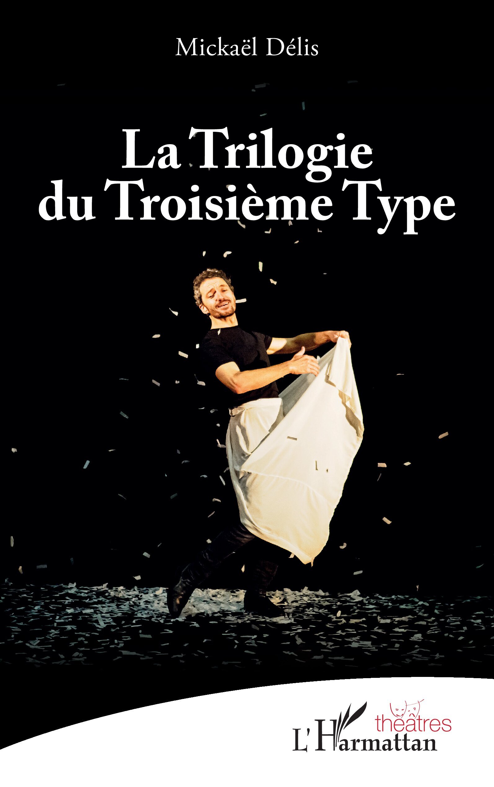 La Trilogie du Troisième Type