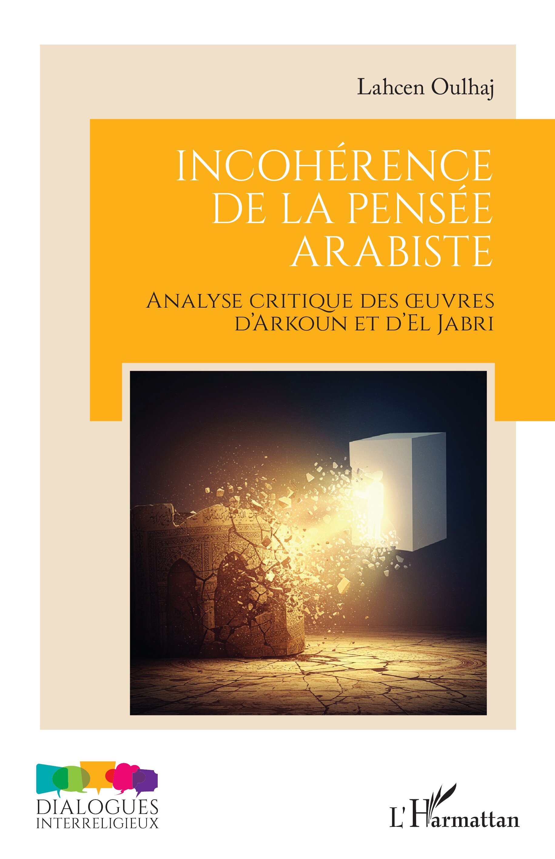 Incohérence de la pensée arabiste