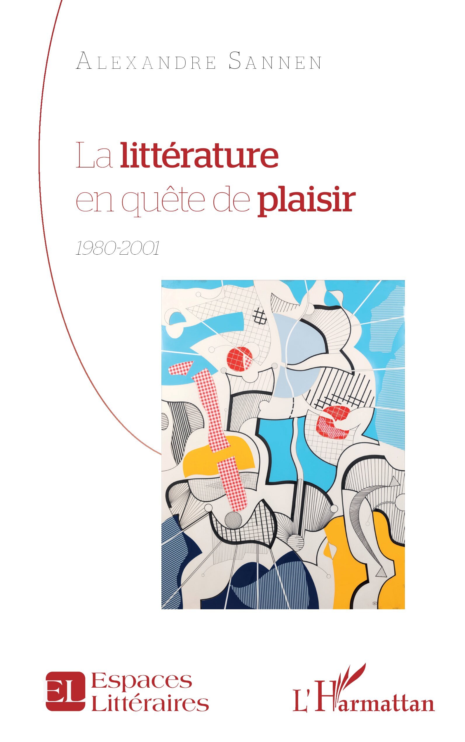 La littérature en quête de plaisir