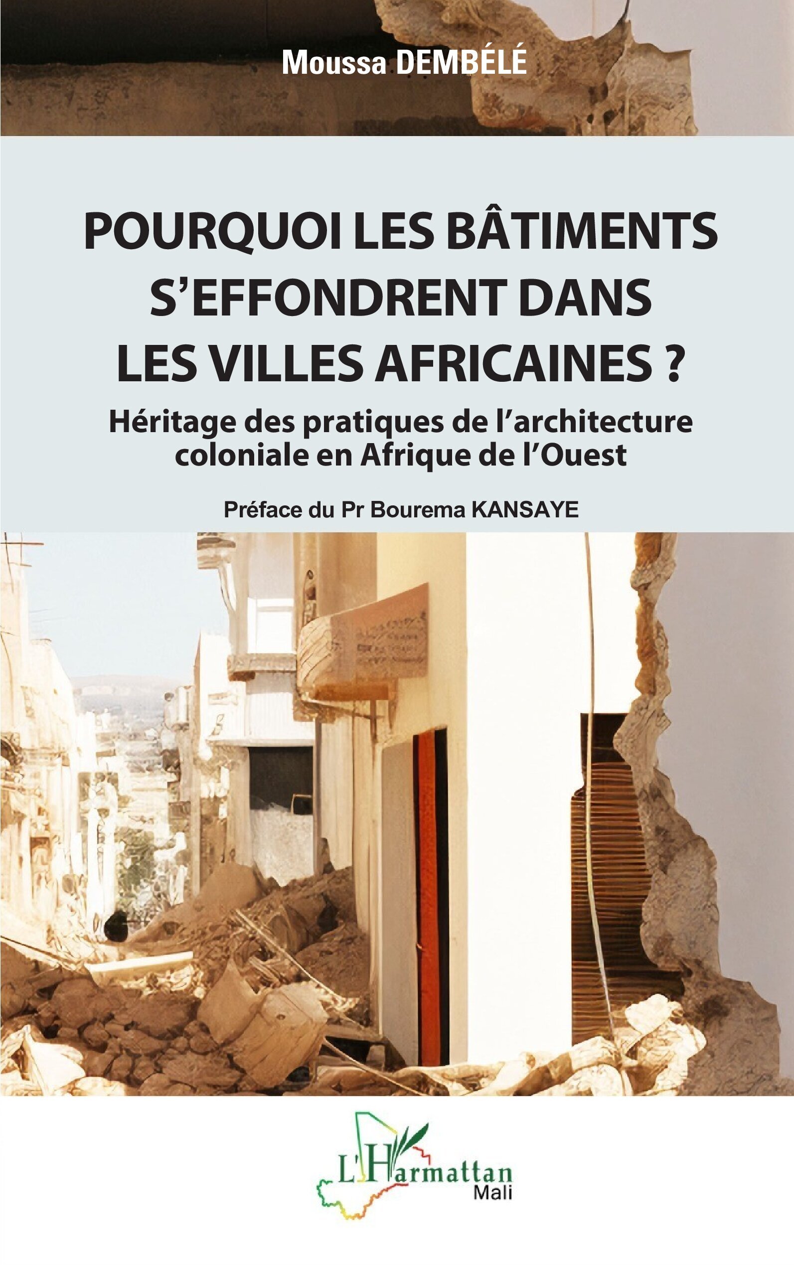 Pourquoi les bâtiments s’effondrent dans les villes africaines ?