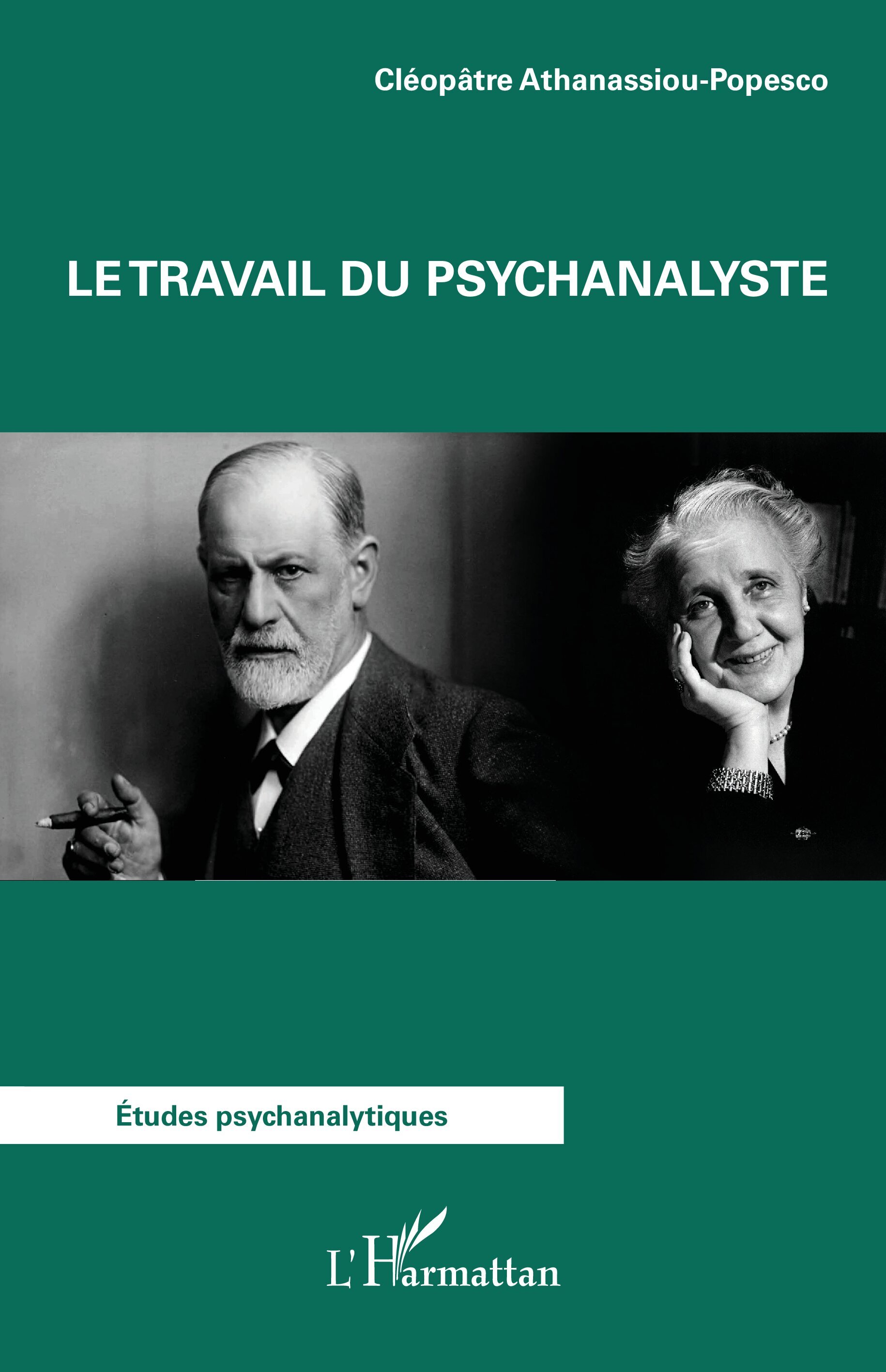 Le travail du psychanalyste