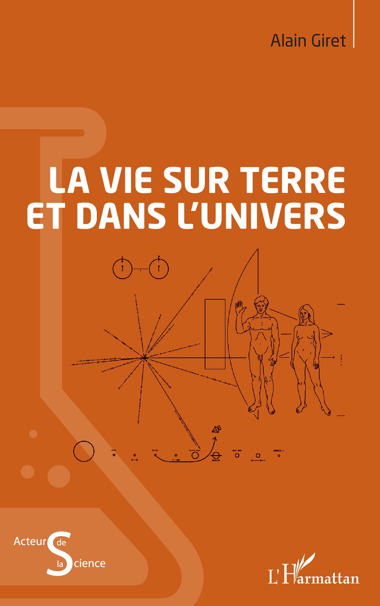 La vie sur Terre et dans l’Univers