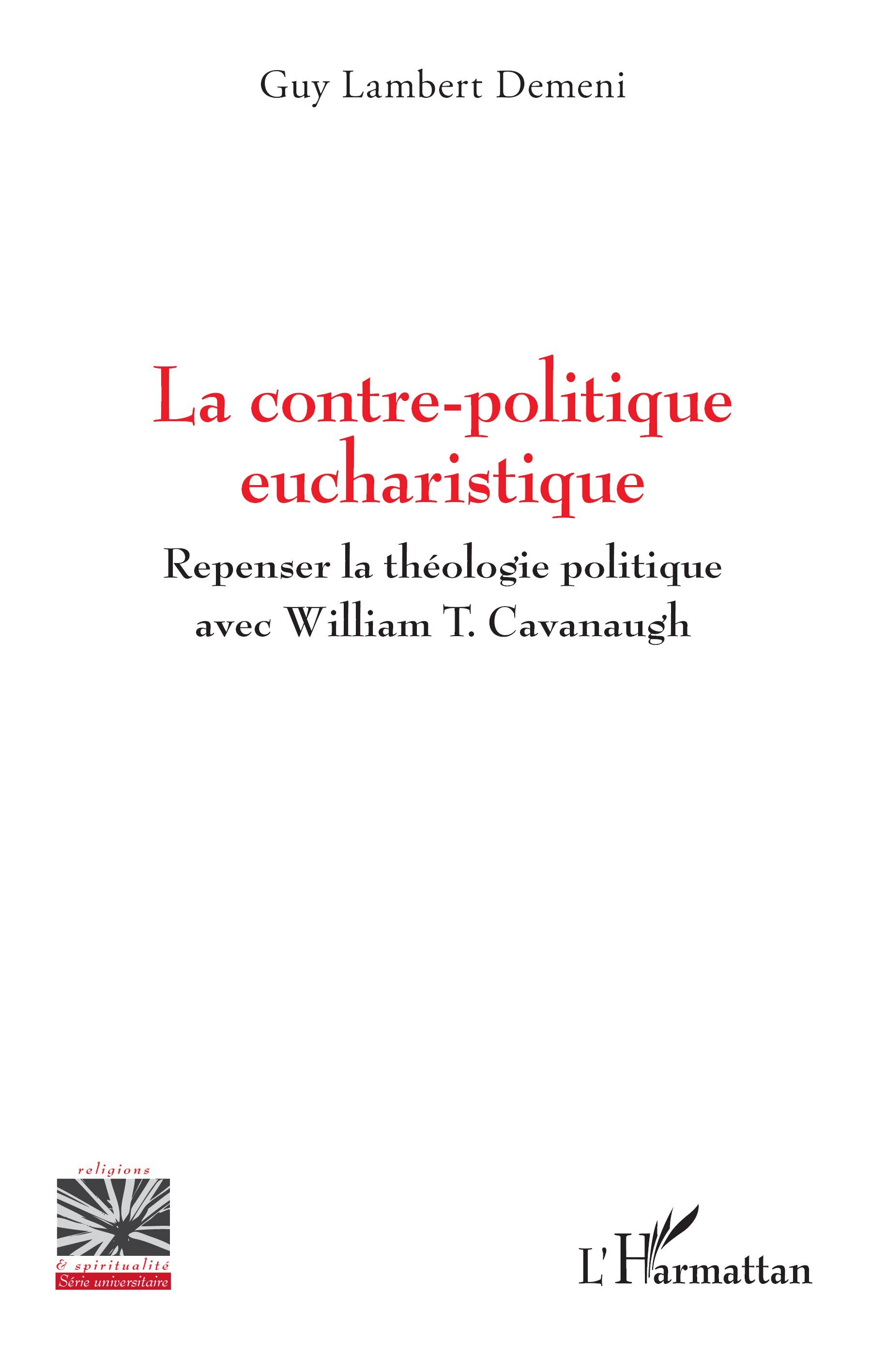 La contre-politique eucharistique