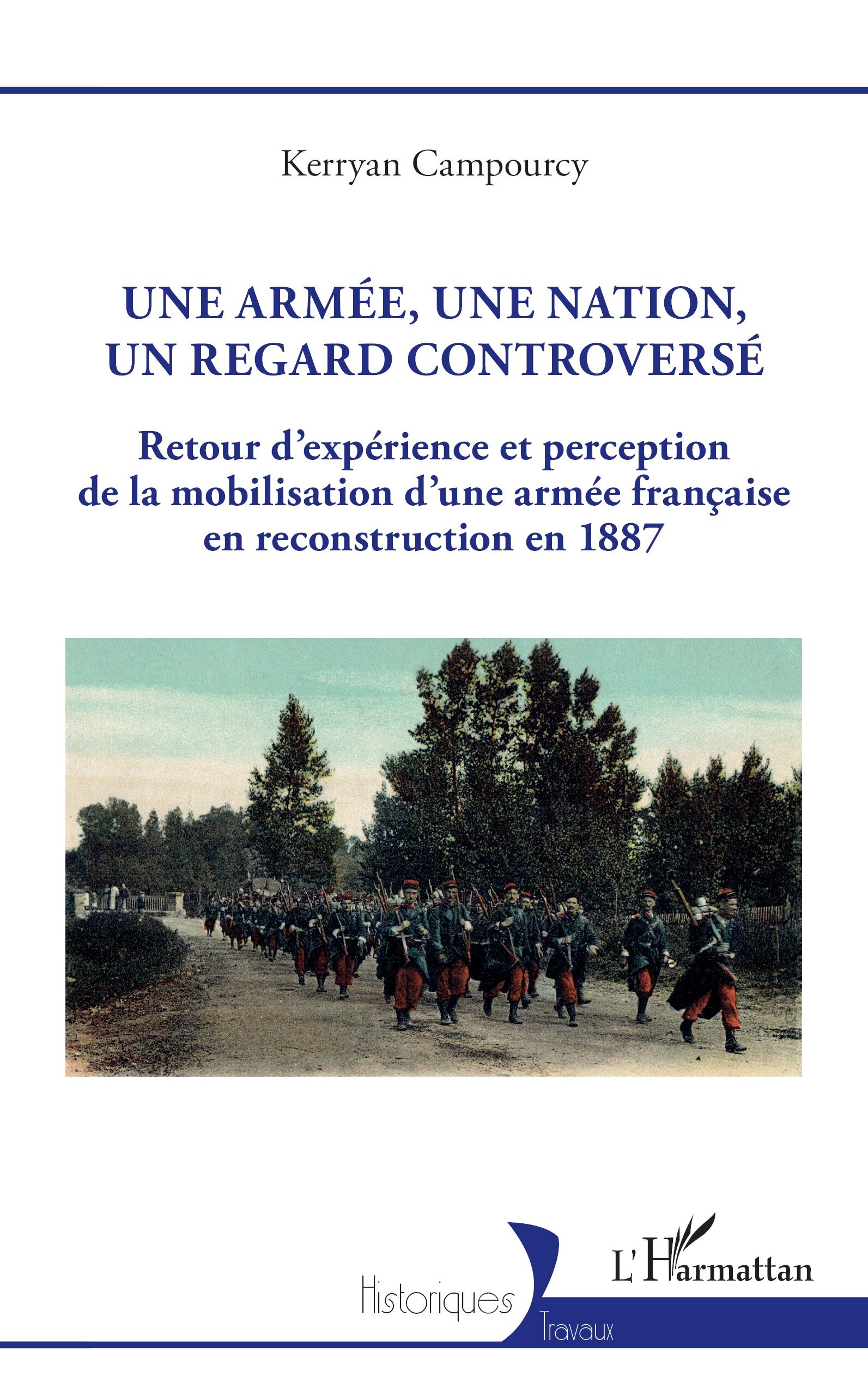 Une armée, une nation, un regard controversé