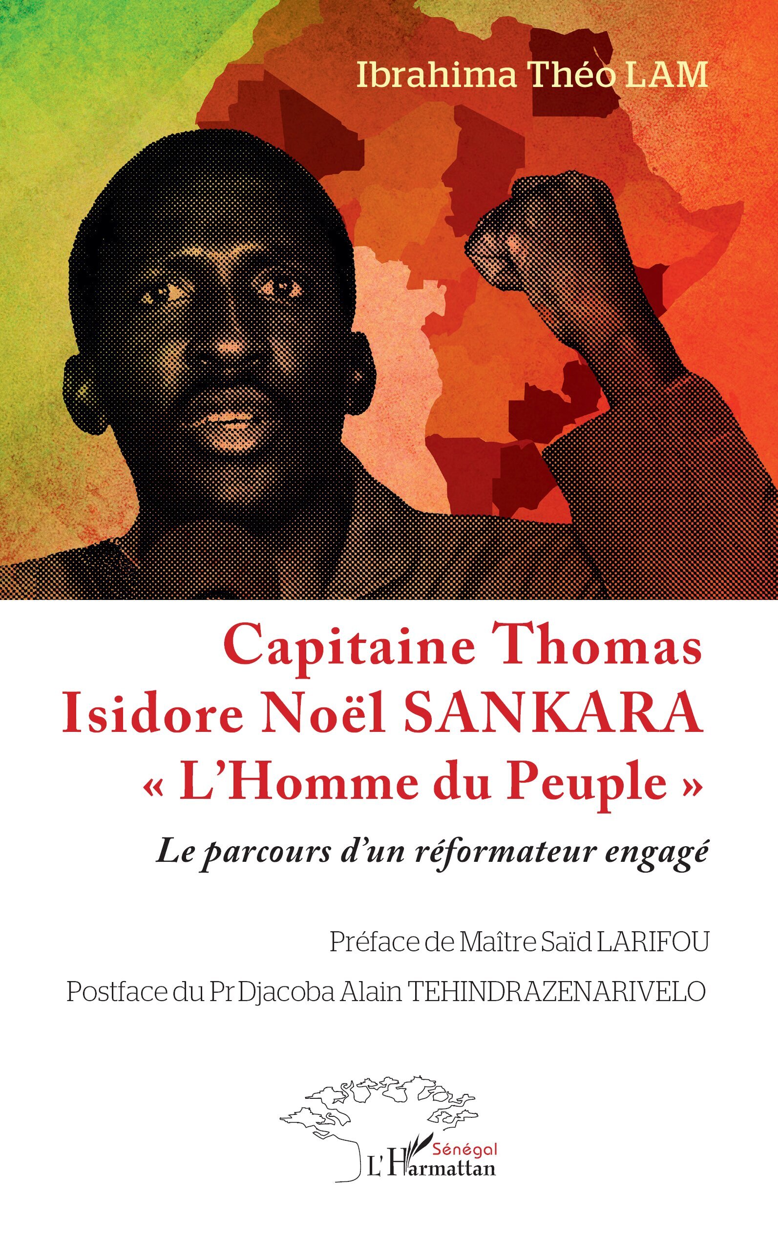 Capitaine Thomas Isidore Noël SANKARA « L’Homme du Peuple »