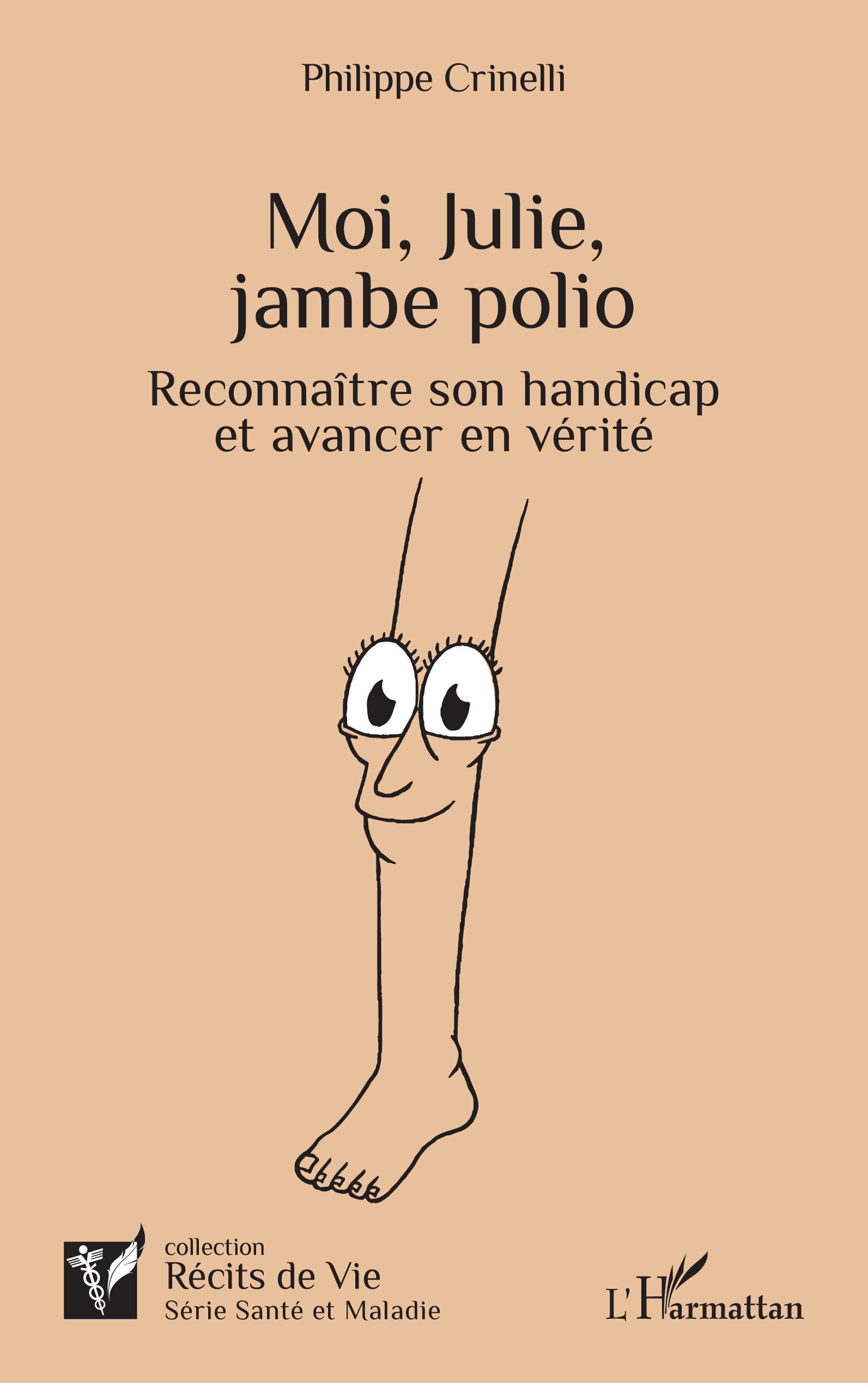 Moi, Julie, jambe polio