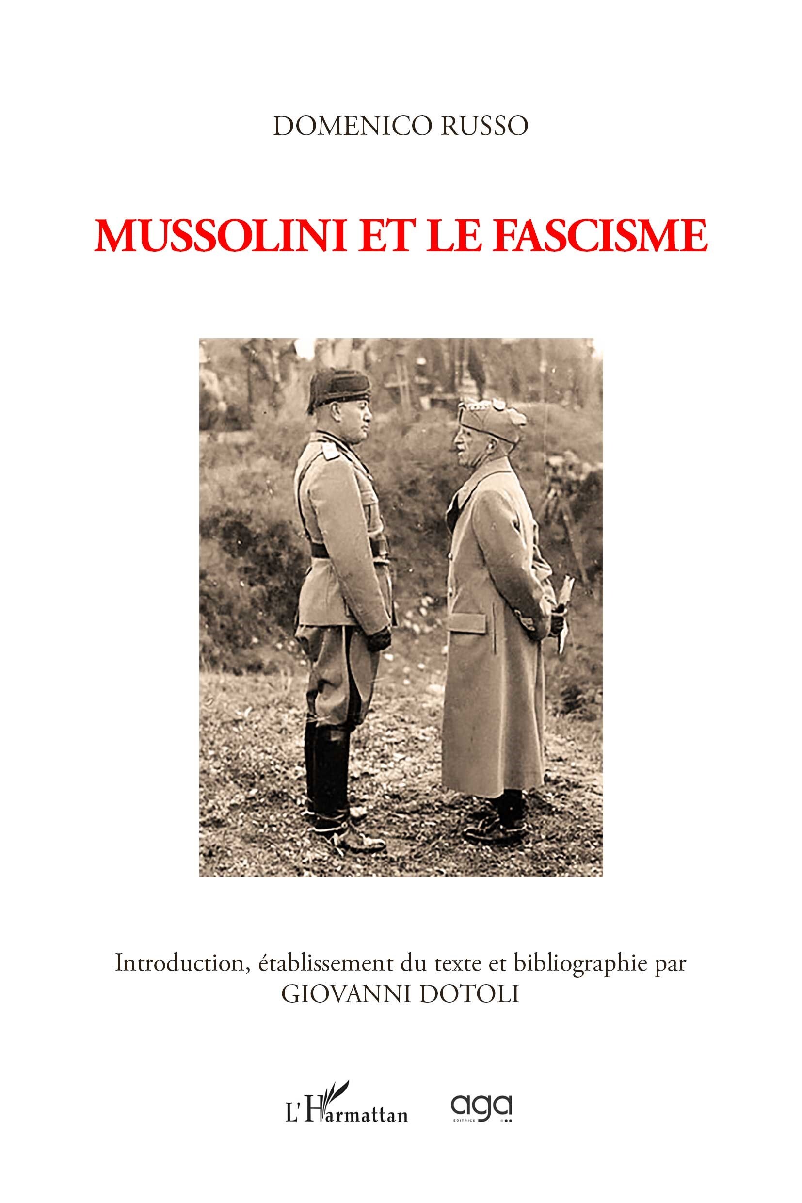 Domenico Russo Mussolini et le fascisme