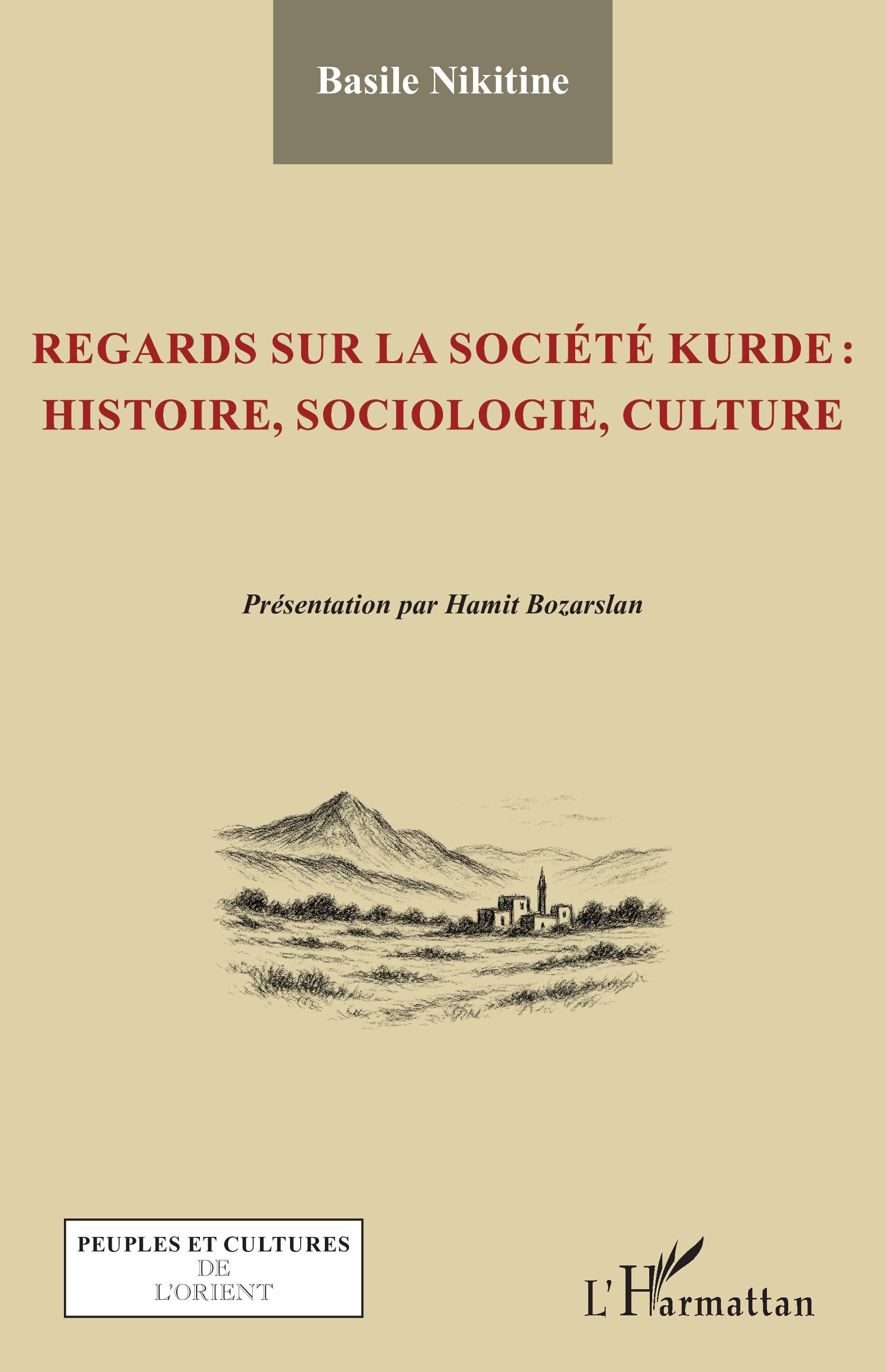 Regards sur la société kurde : histoire, sociologie, culture
