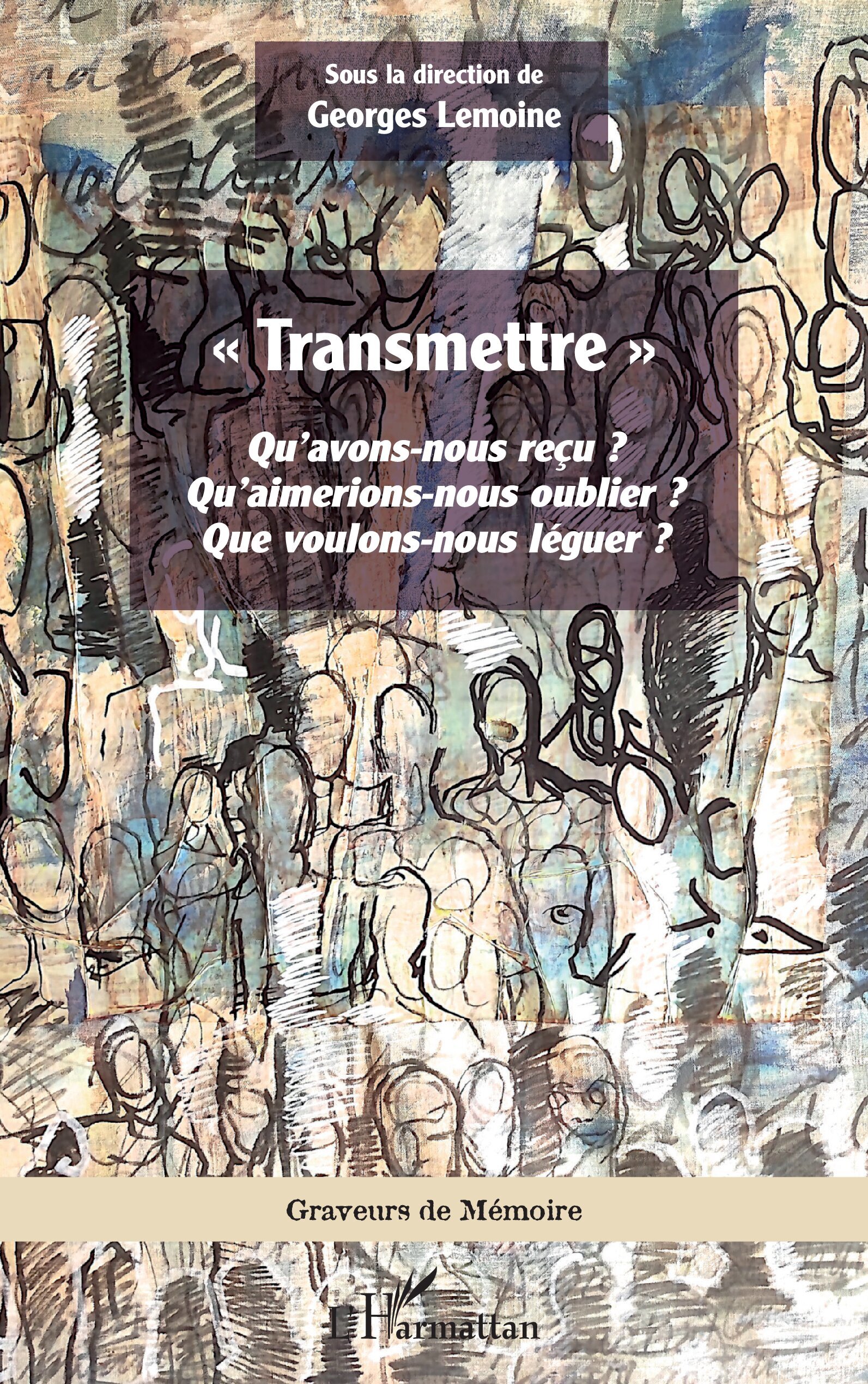 « Transmettre »