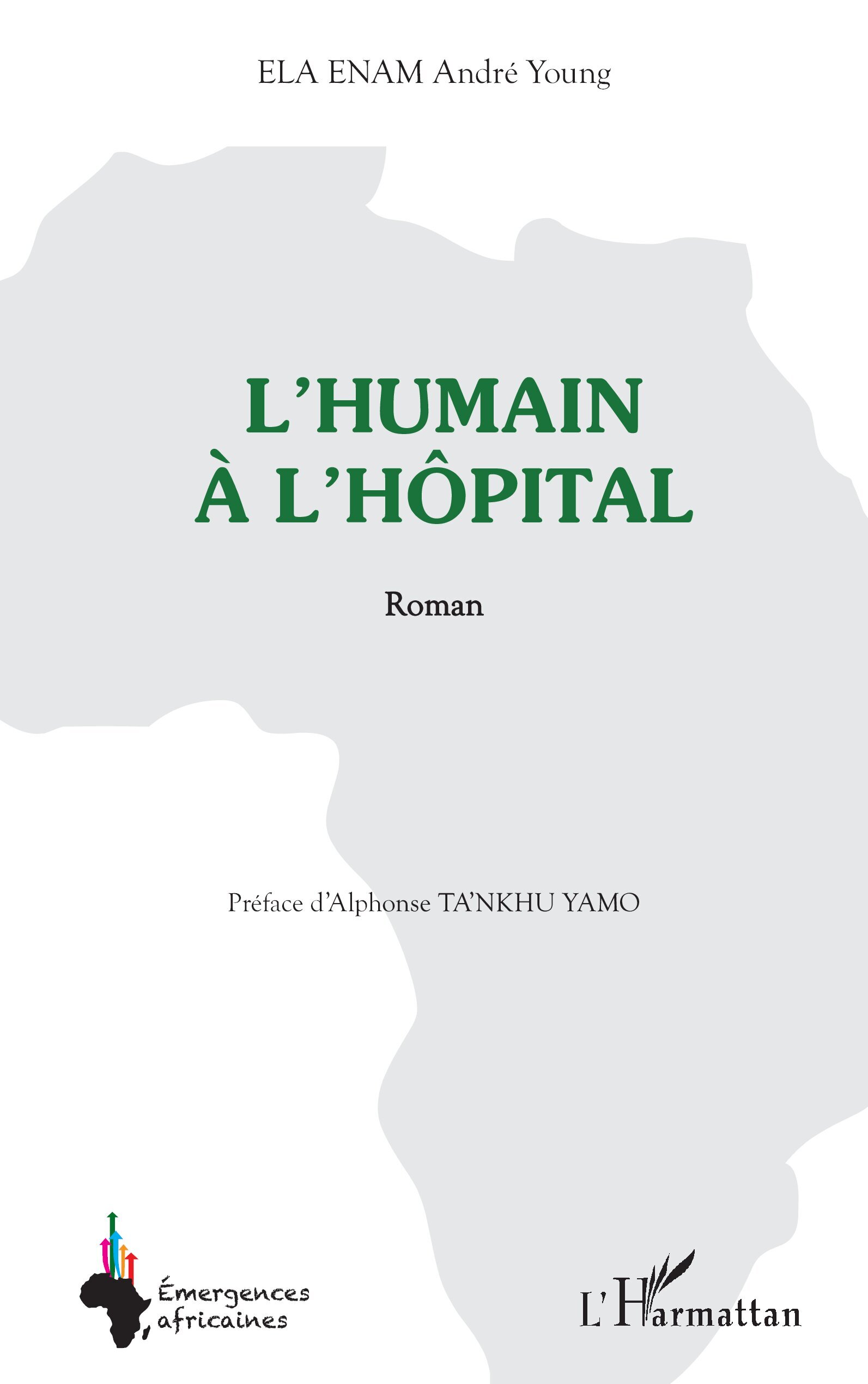 L’humain à l’hôpital