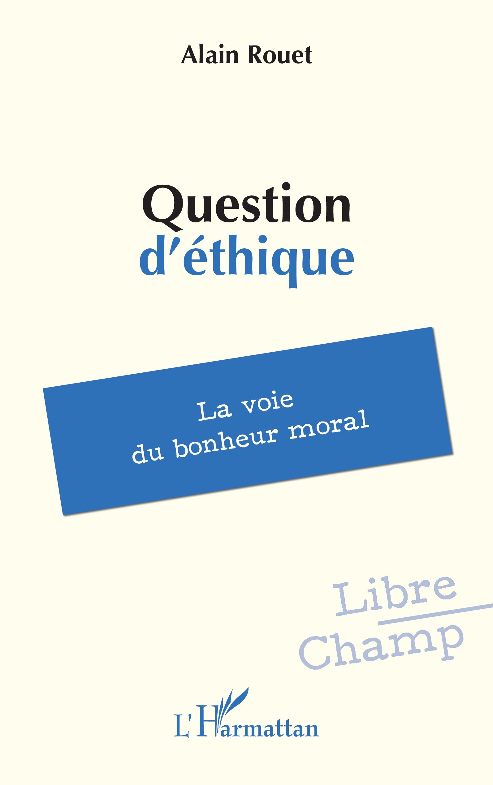 Question d’éthique