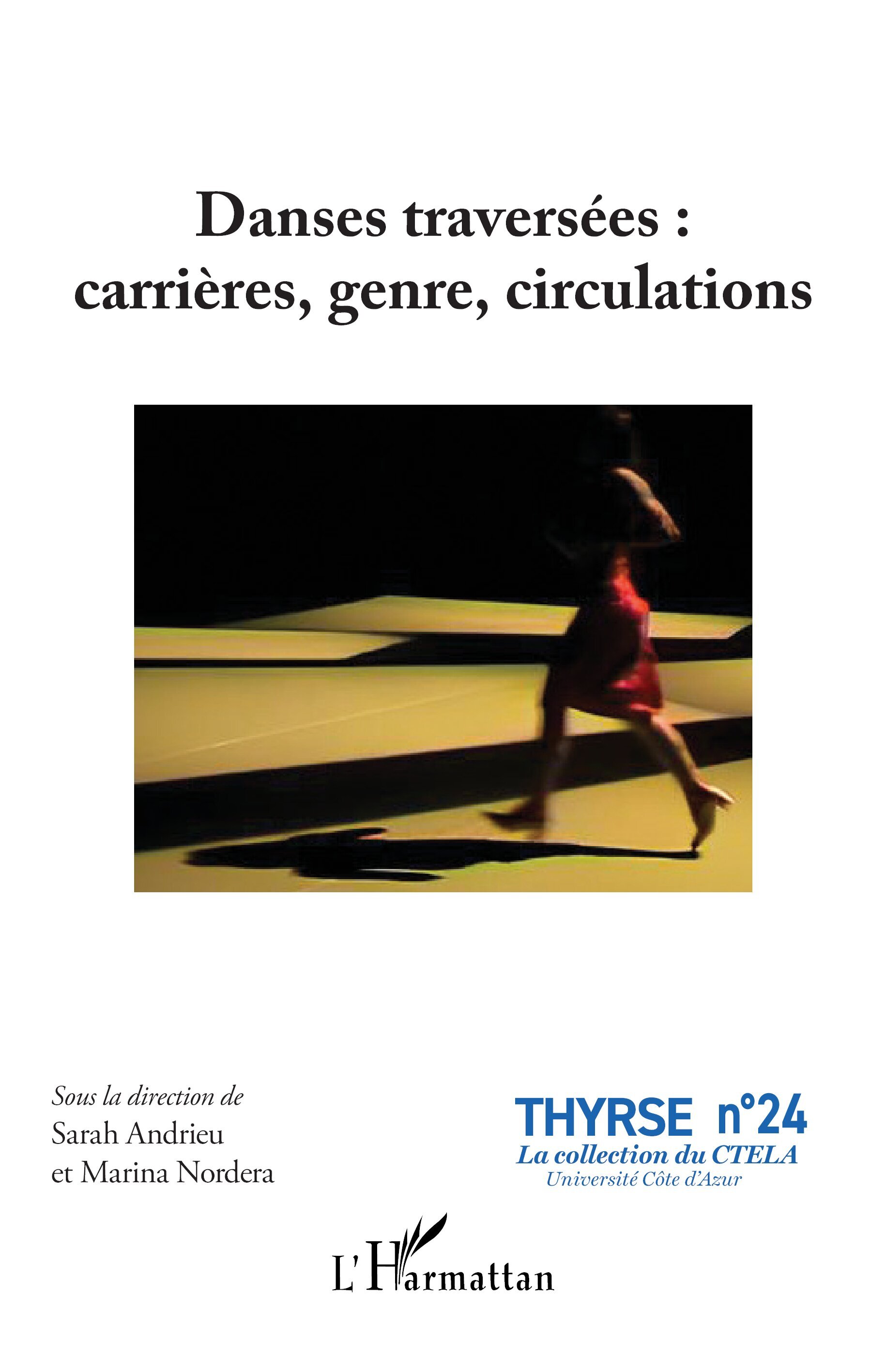 Danses traversées :  carrières, genre, circulations
