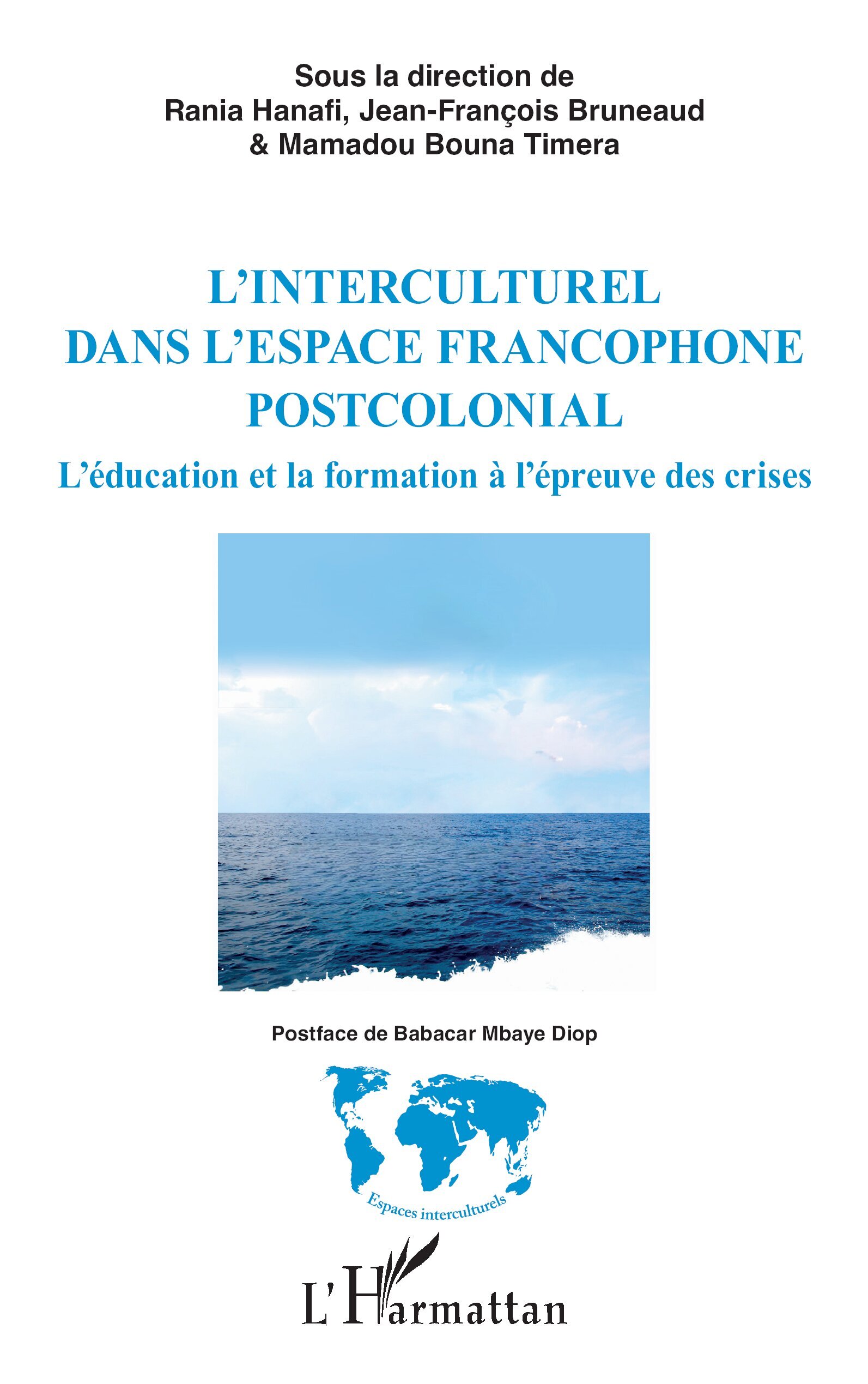 L’interculturel dans l’espace francophone postcolonial