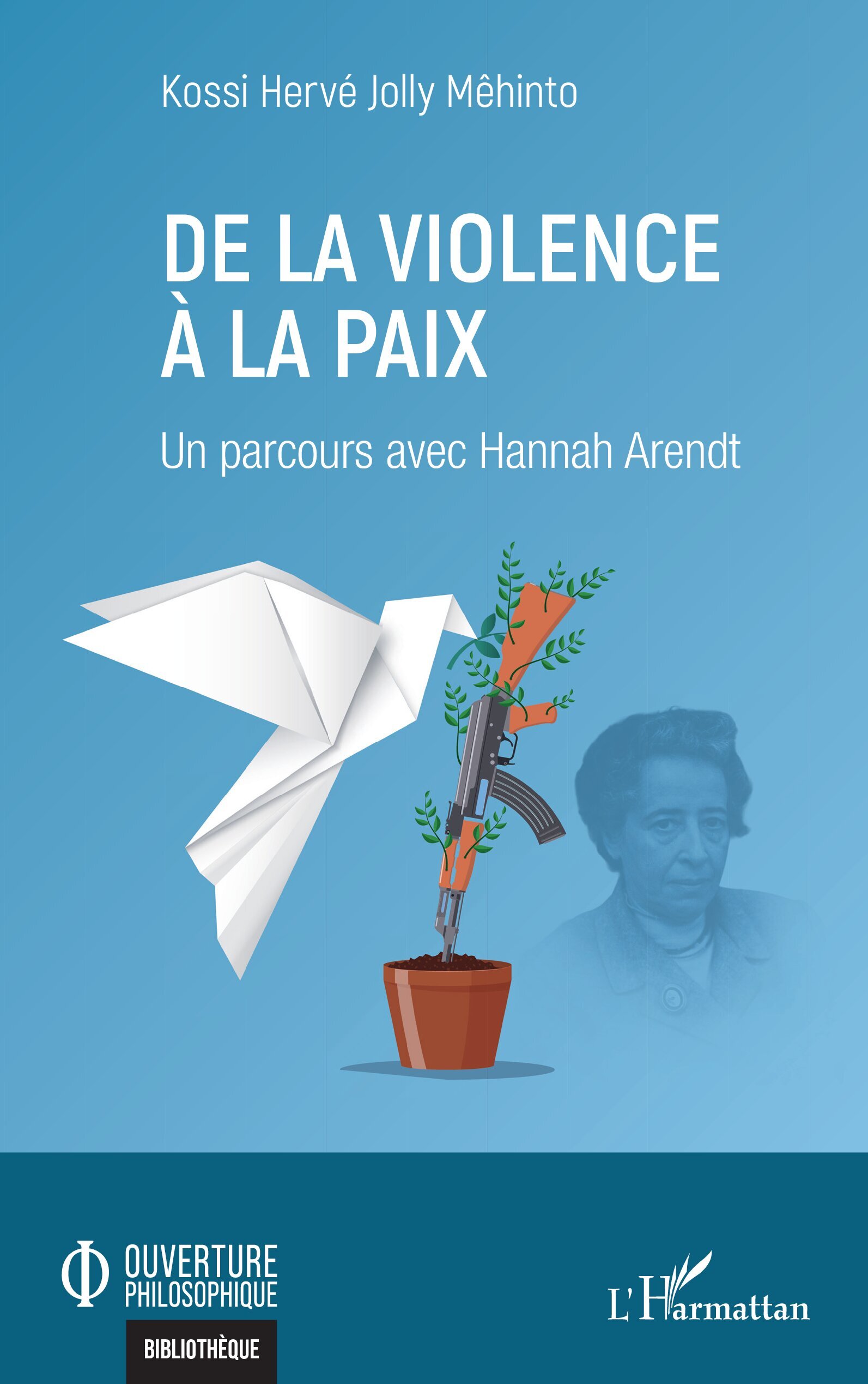 De la violence à la paix