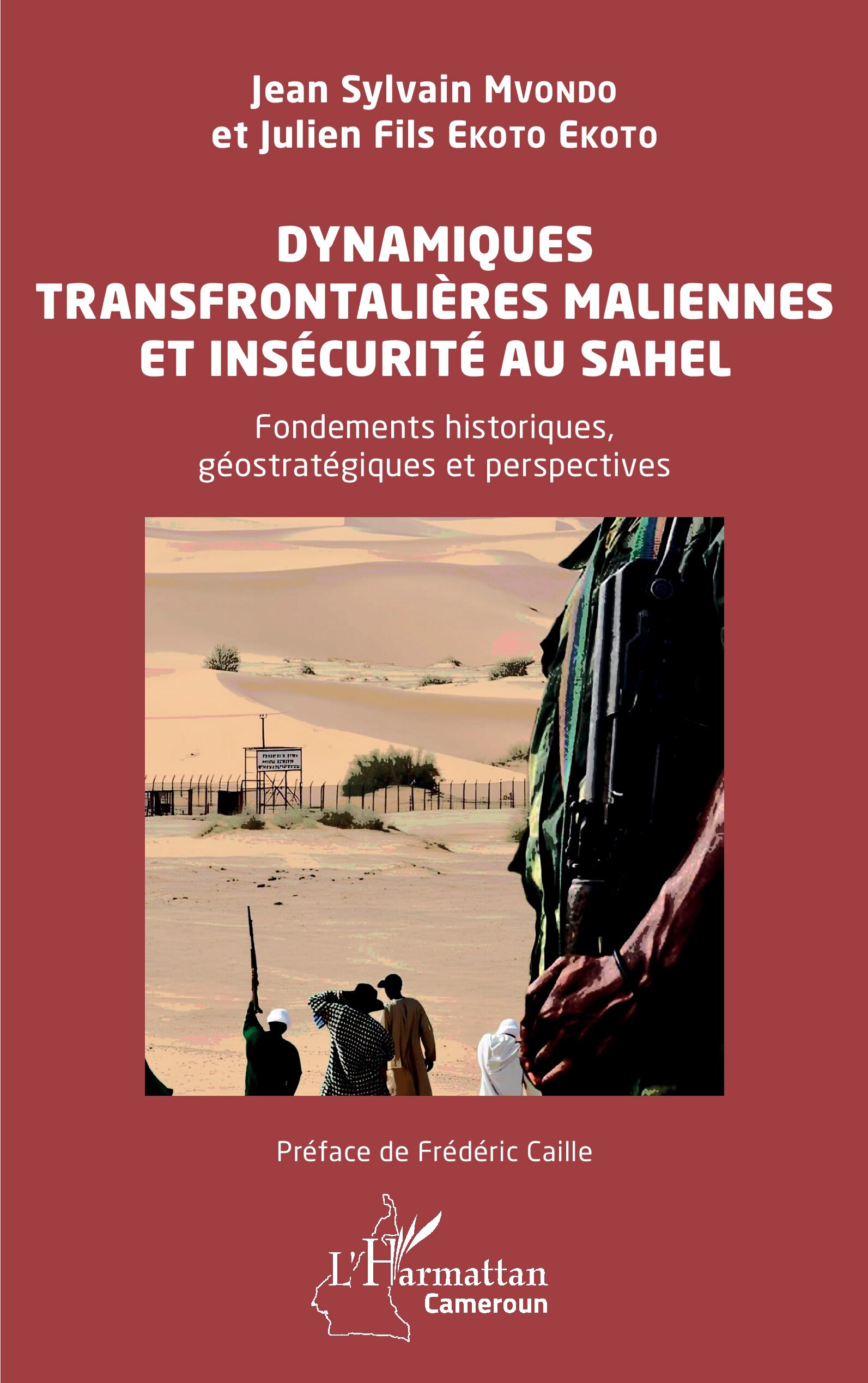 Dynamiques transfrontalières maliennes et insécurité au Sahel