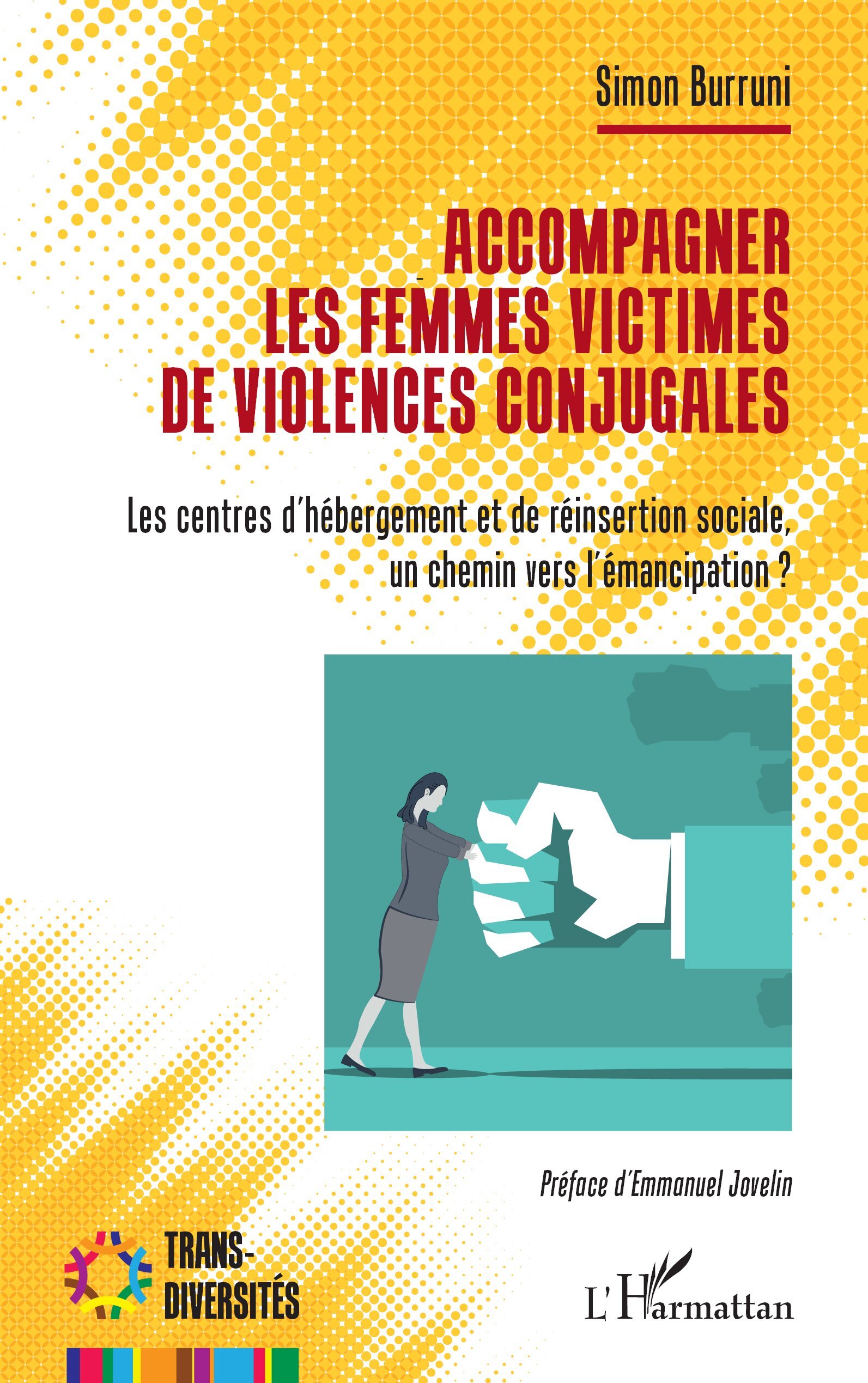 Accompagner les femmes victimes de violences conjugales
