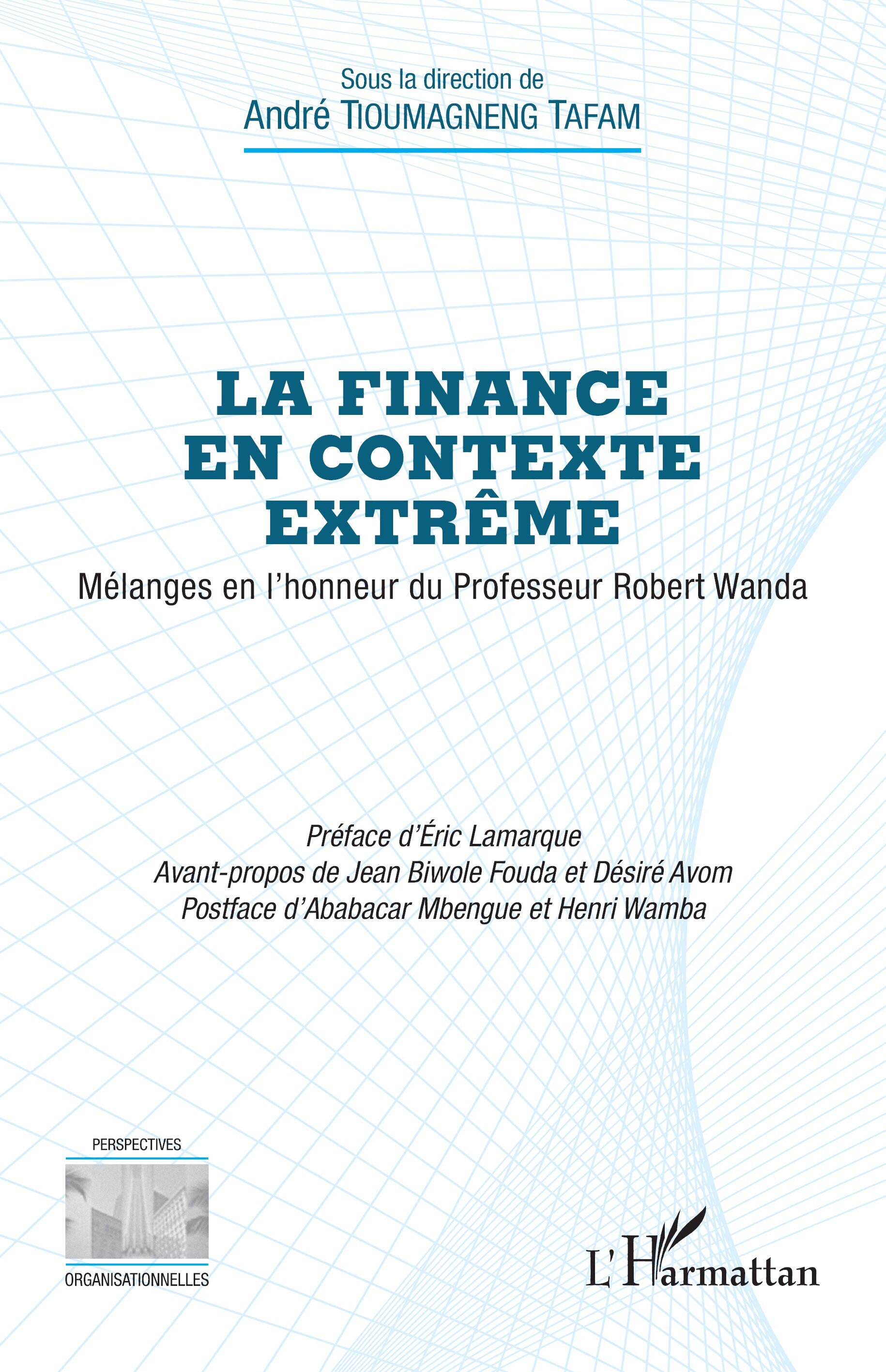 La finance en contexte extrême