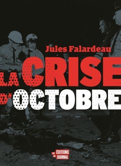 LA CRISE D'OCTOBRE