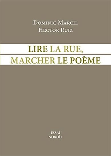 LIRE LA RUE, MARCHER LE POEME : DETOURNEMENTS DIDACTIQUES
