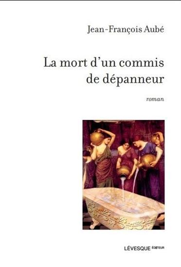 LA MORT D'UN COMMIS DE DEPANNEUR