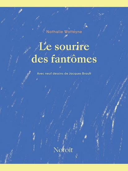 LE SOURIRE DES FANTOMES