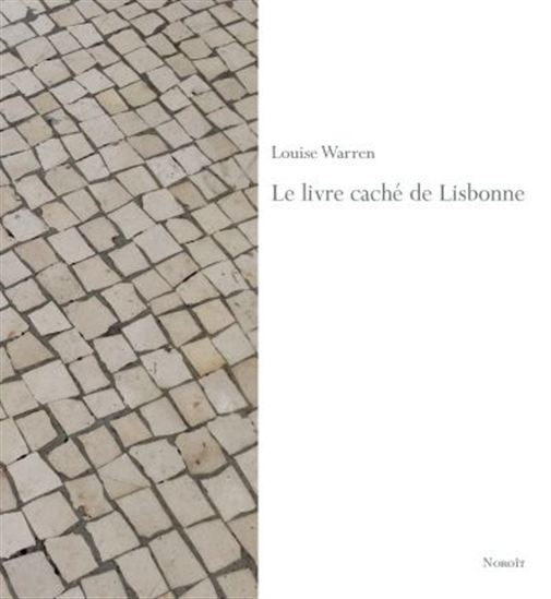 LE LIVRE CACHE DE LISBONNE