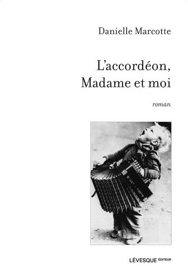 L'ACCORDEON, MADAME ET MOI