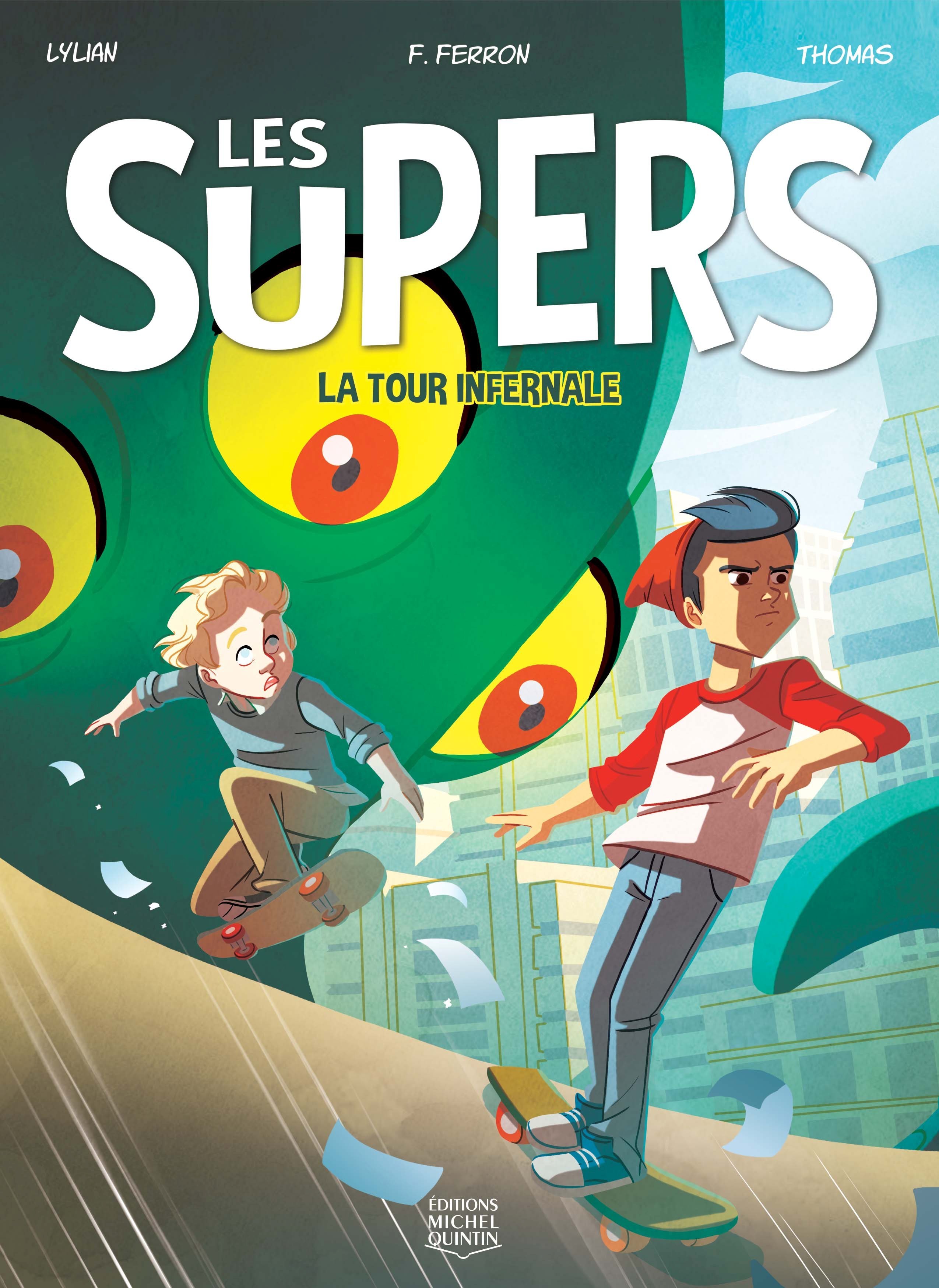 LES SUPERS V 02 LA TOUR INFERNALE
