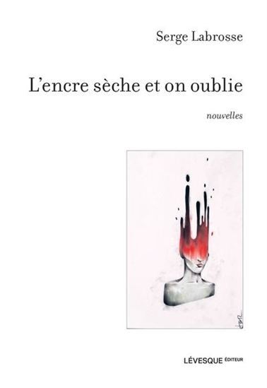 L'ENCRE SECHE ET ON OUBLIE