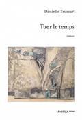 TUER LE TEMPS
