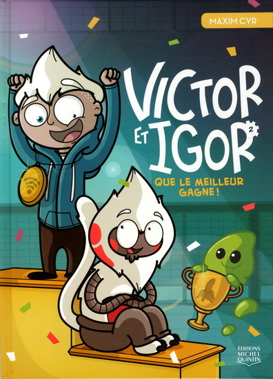 VICTOR ET IGOR V 02 QUE LE MEILLEUR GAGNE !