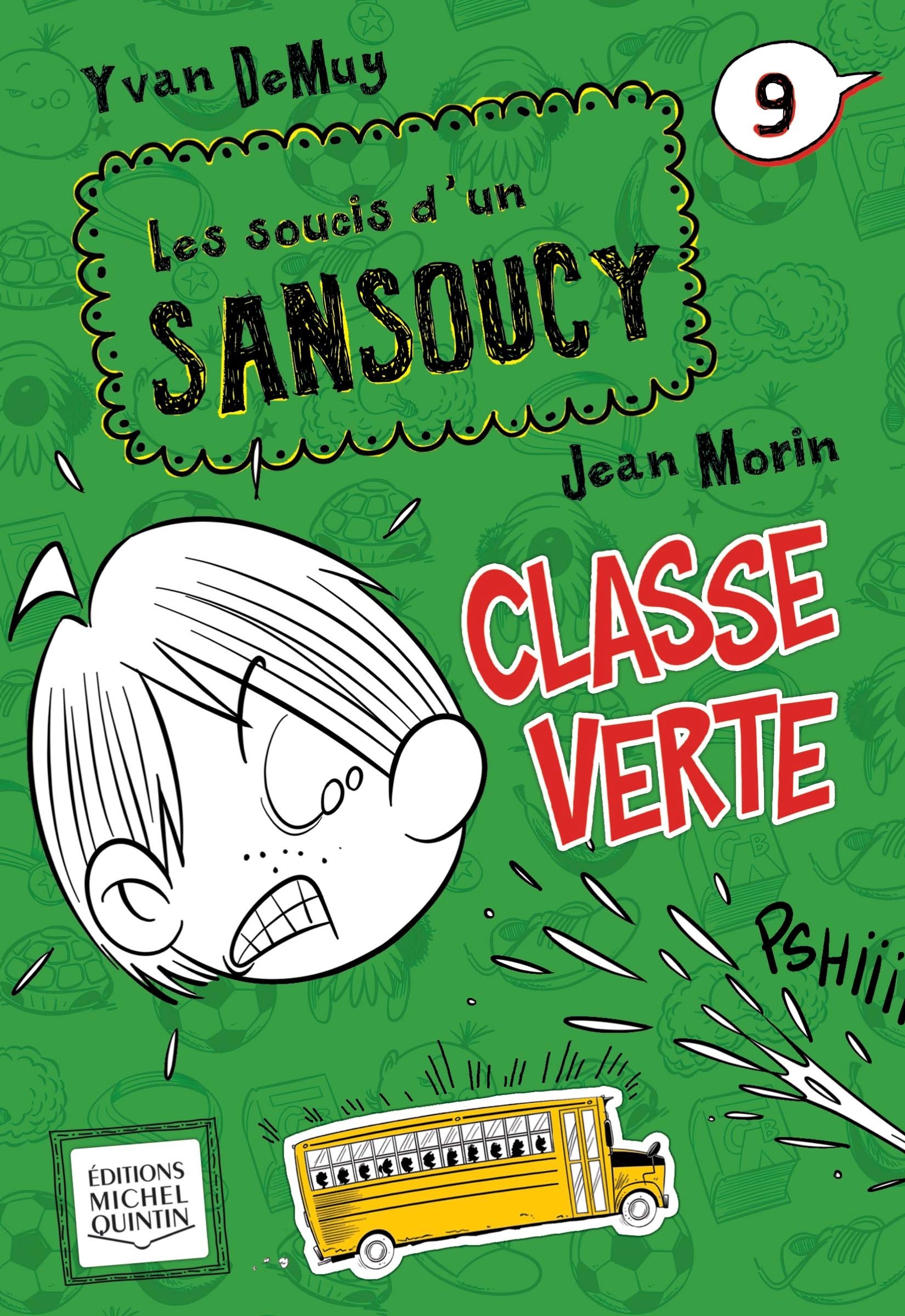 LES SOUCIS D'UN SANSOUCY V 09 CLASSE VERTE