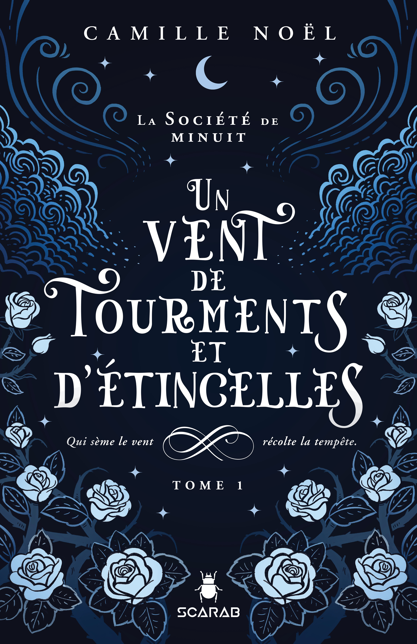Un vent de tourments et d'étincelles - La société de minuit T1