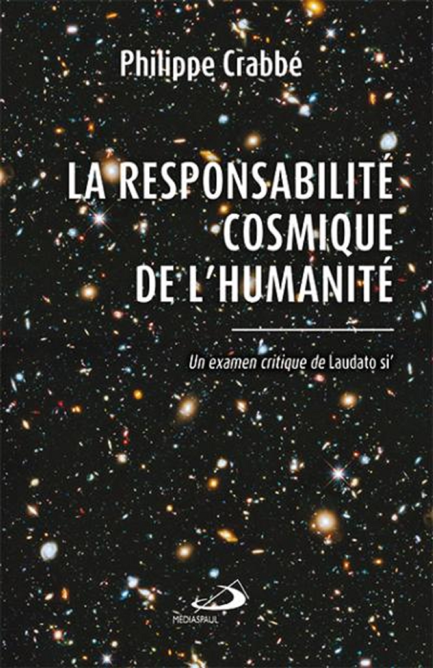 RESPONSABILITÉ COSMIQUE DE L'HUMANITÉ (LA)