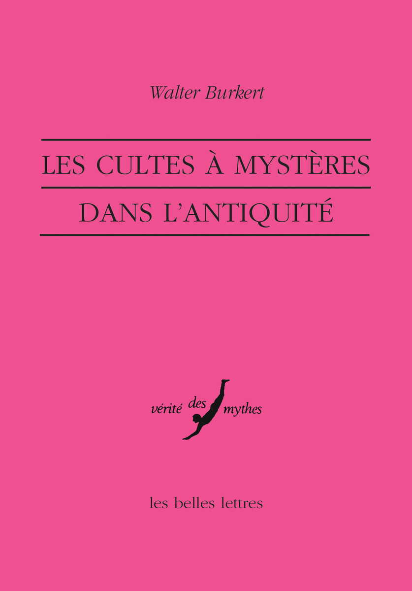 Les Cultes à mystères dans l'Antiquité