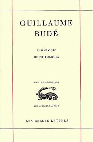 Philologie / De Philologia