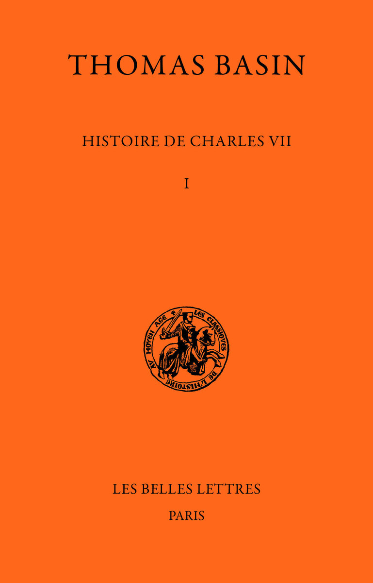 Histoire de Charles VII. Tome I : 1407-1445