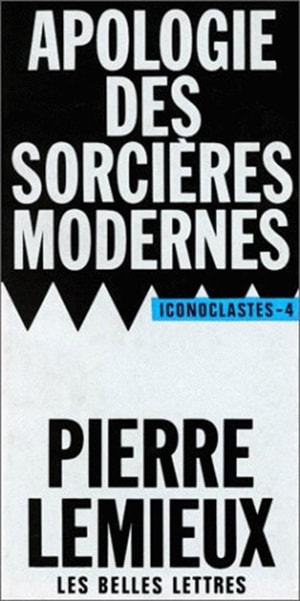 Apologie des sorcières modernes.