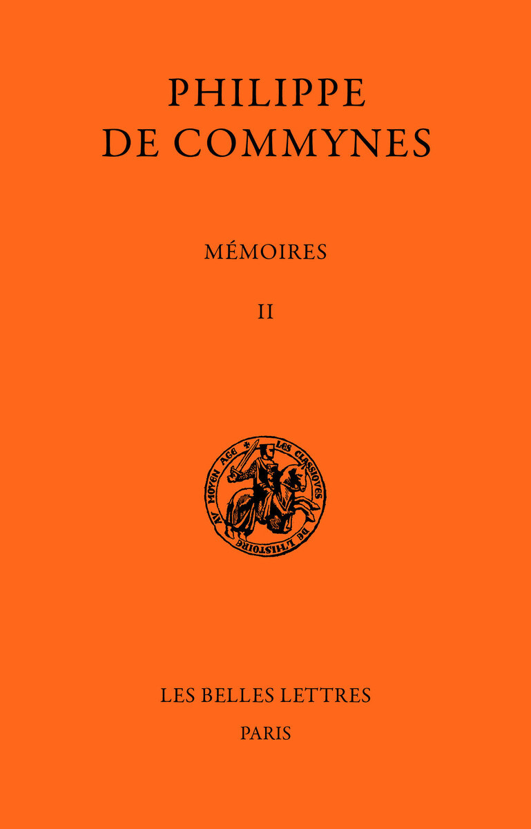 Mémoires. Tome II :  1474-1483