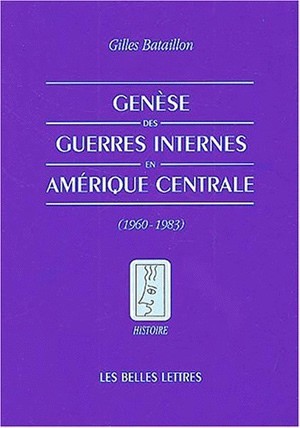 Genèse des guerres internes en Amérique centrale