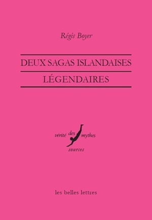 Deux sagas islandaises légendaires