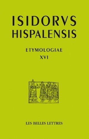 Etymologias Libro XVI