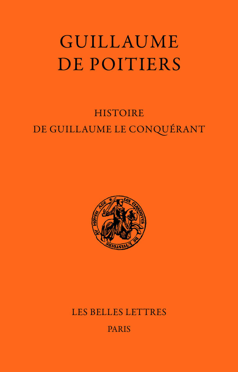 Histoire de Guillaume le Conquérant