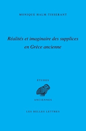 Réalités et imaginaire des supplices en Grèce ancienne