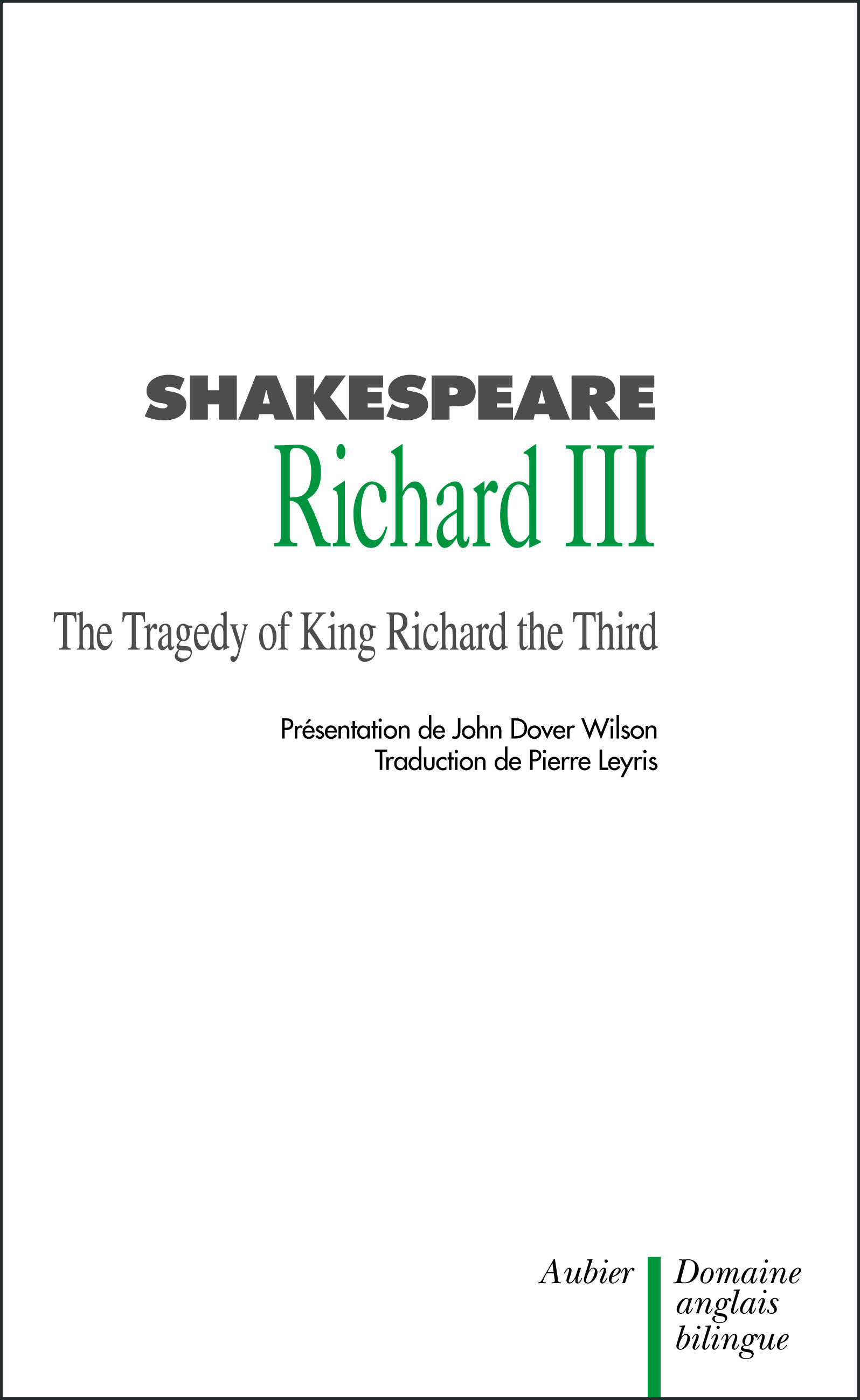 RICHARD III, BILINGUE ANGLAIS-FRANCAIS
