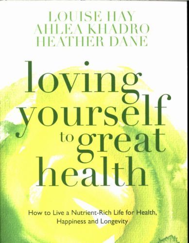 Loving Yourself to Great Health