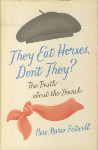 They Eat Horses, Don't They ?